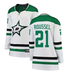 Women's Dallas Stars #21 Antoine Roussel Authentic White Away Fanatics Branded Breakaway NHL Jersey