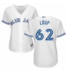 Women's Majestic Toronto Blue Jays #62 Aaron Loup Authentic White Home MLB Jersey