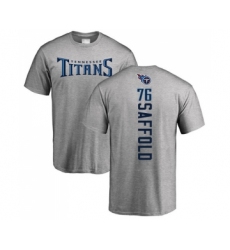 Football Tennessee Titans #76 Rodger Saffold Ash Backer T-Shirt